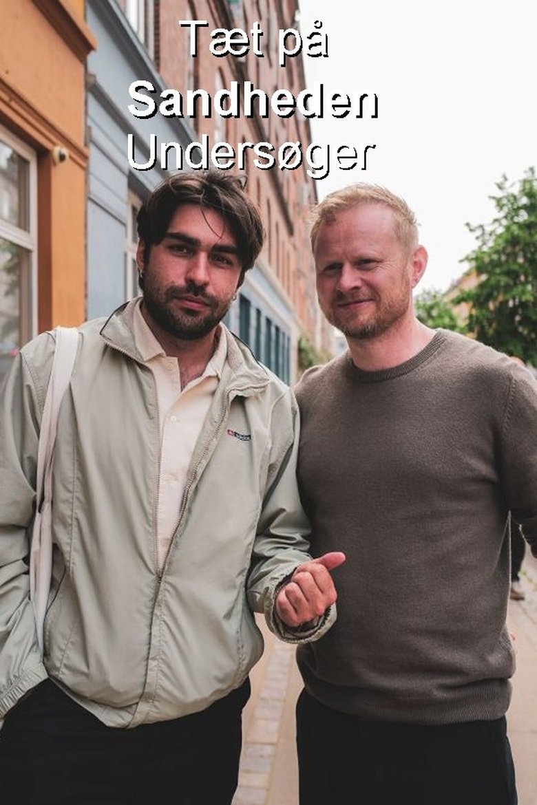 Poster of Episodes in Tæt På Sandheden Undersøger - Season 1 - Season 1