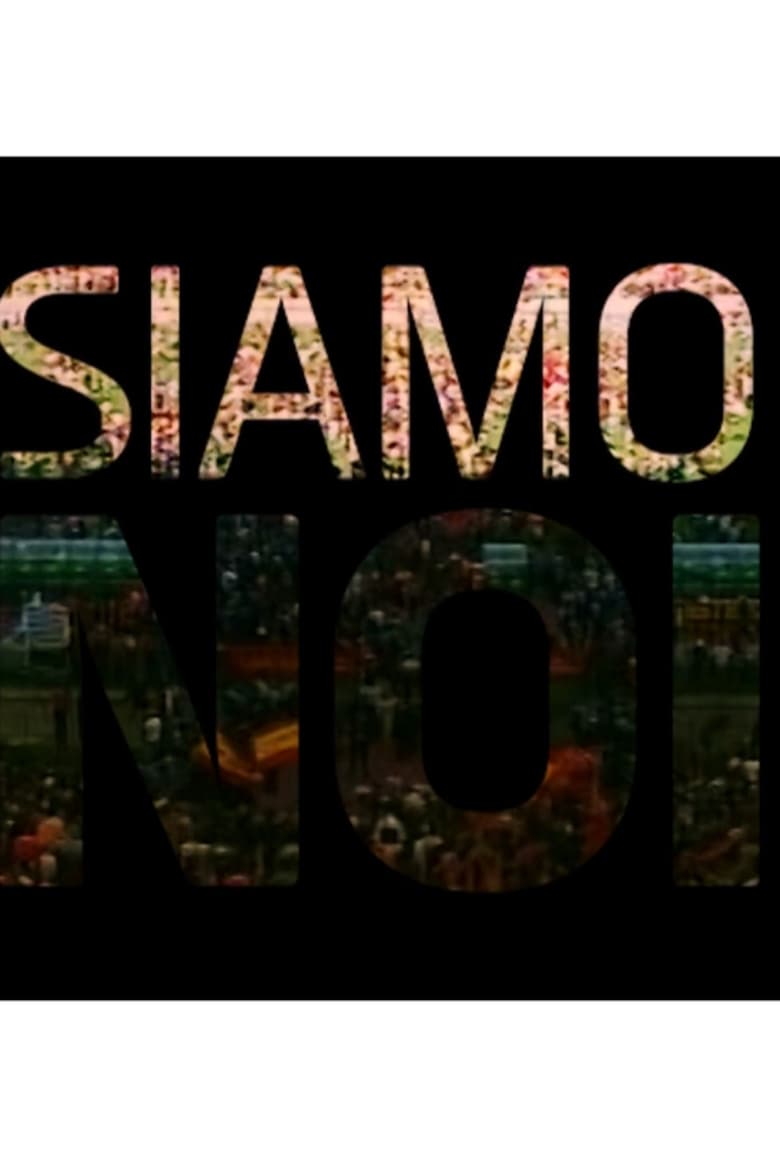 Poster of Siamo Noi