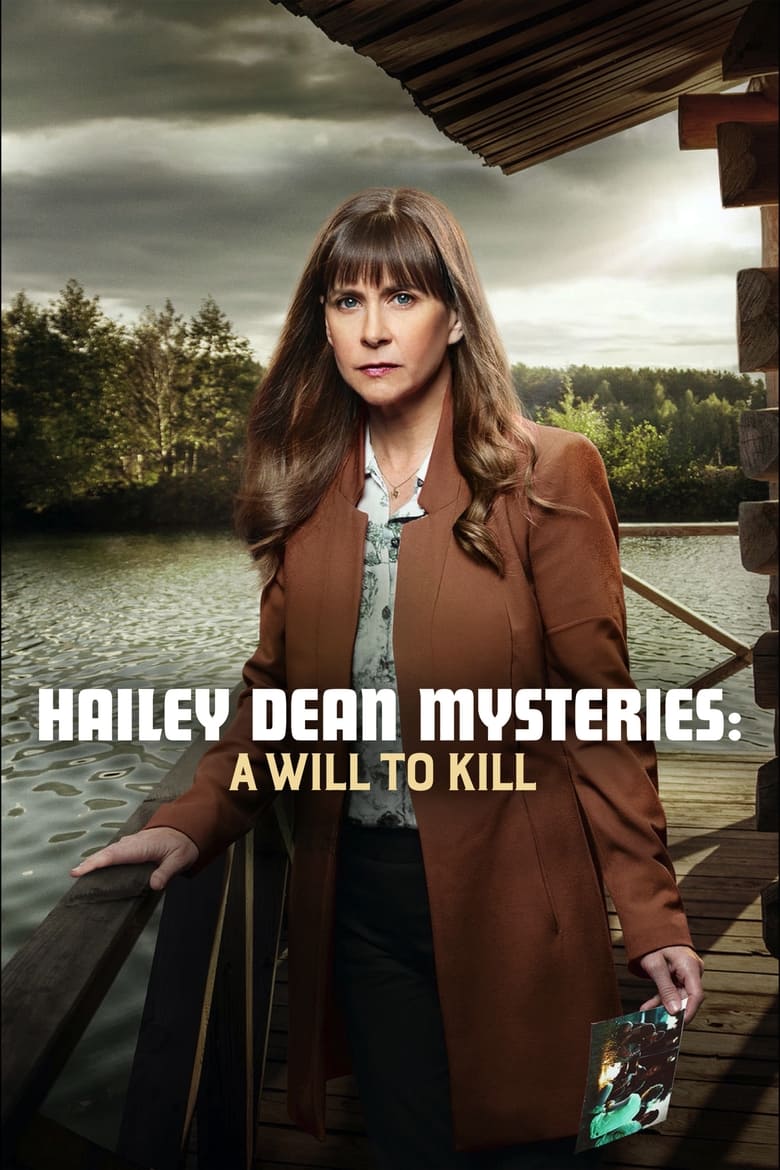 Poster of Hailey Dean Mysteries: A Will to Kill