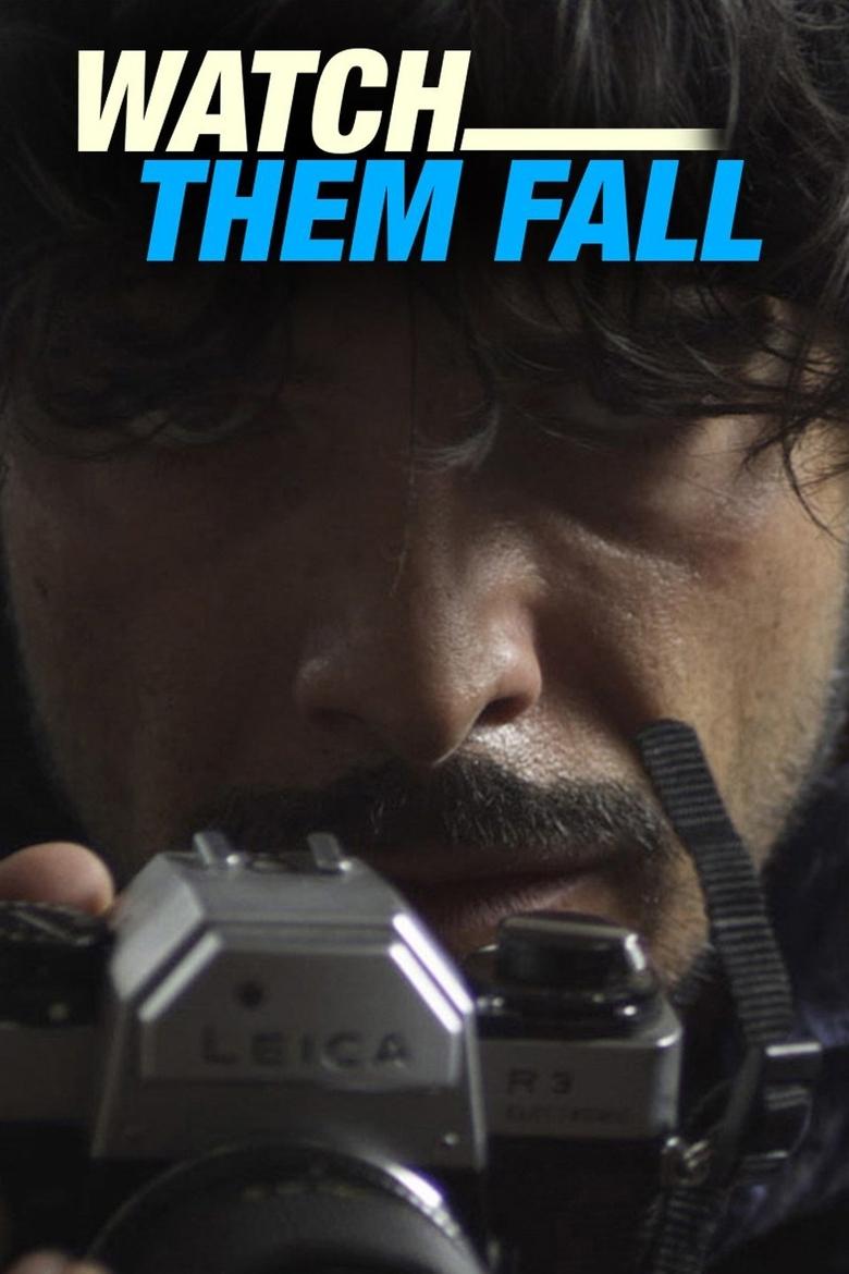 Poster of Watch Them Fall