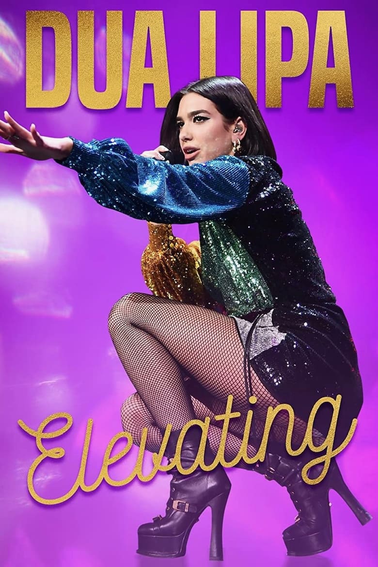 Poster of Dua Lipa: Elevating