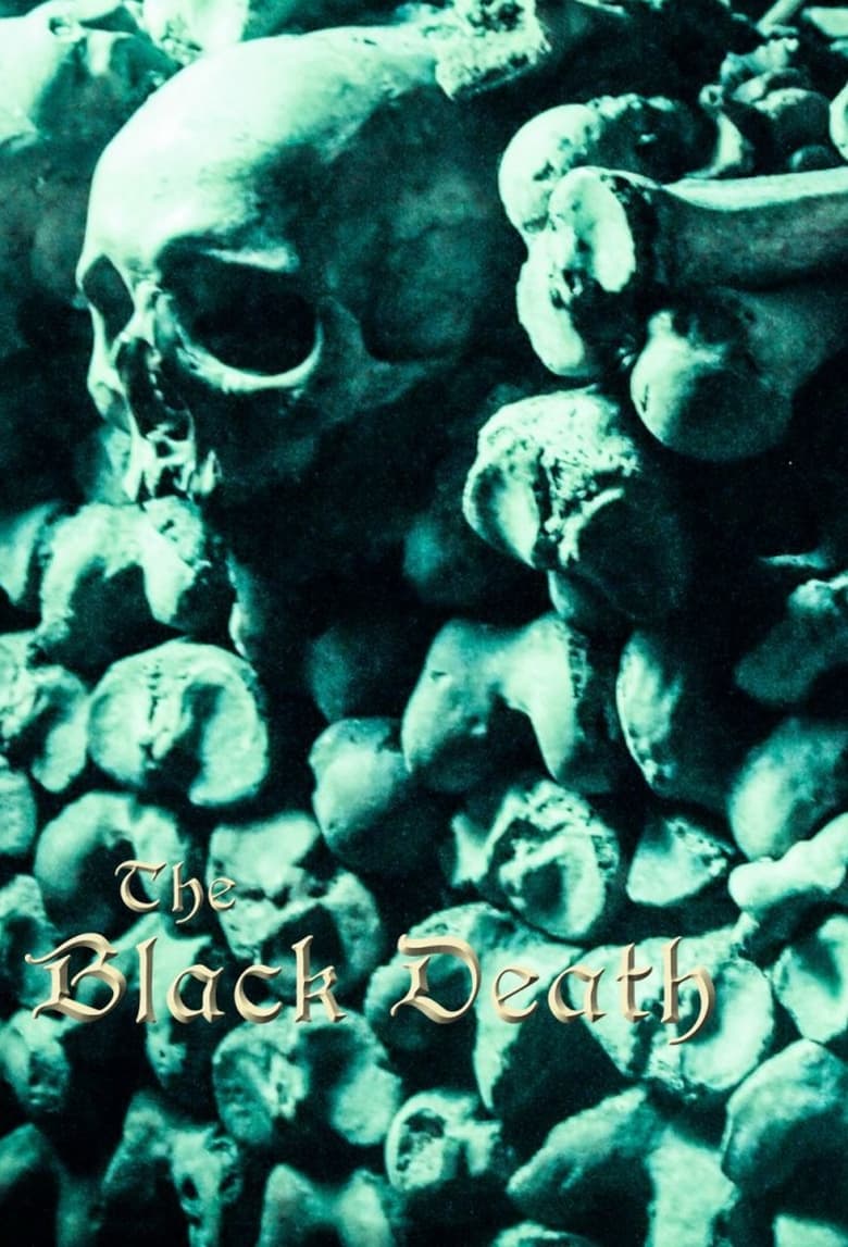 Poster of The Black Death: A Plague Upon the World