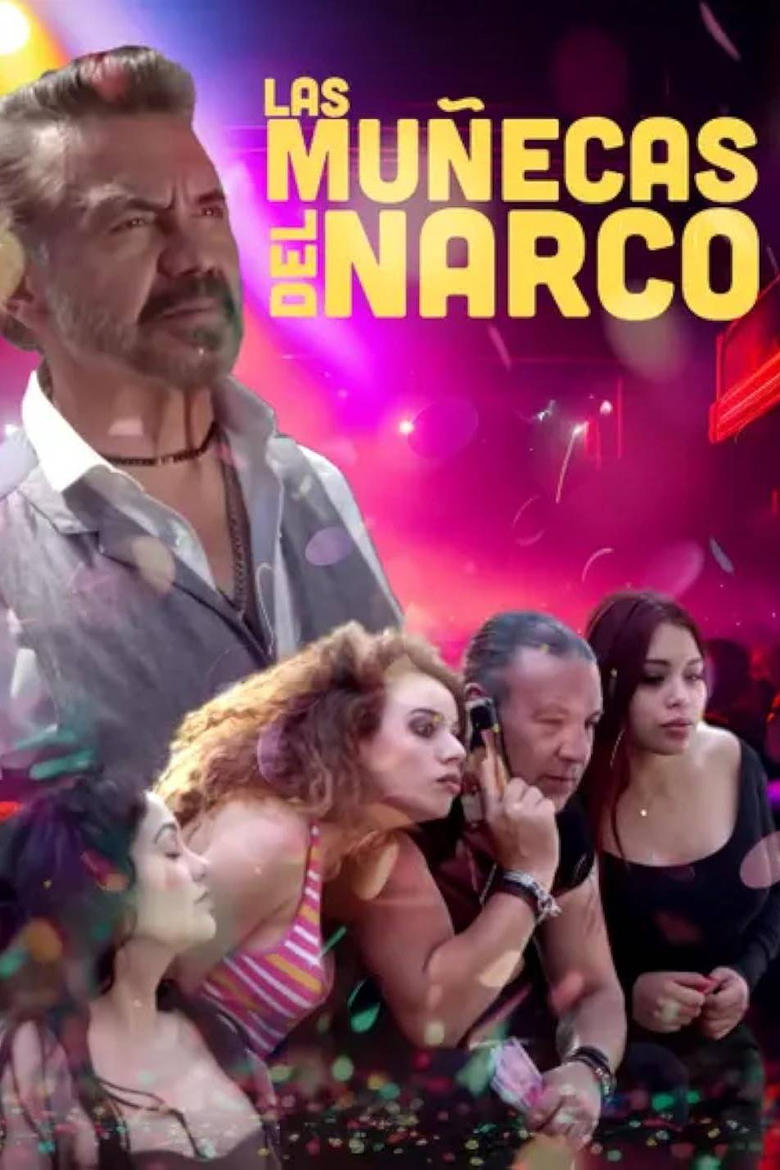 Poster of Las muñecas del narco