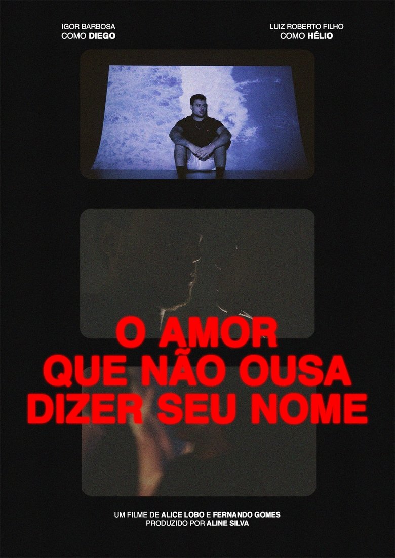 Poster of O Amor que Não Ousa Dizer seu Nome