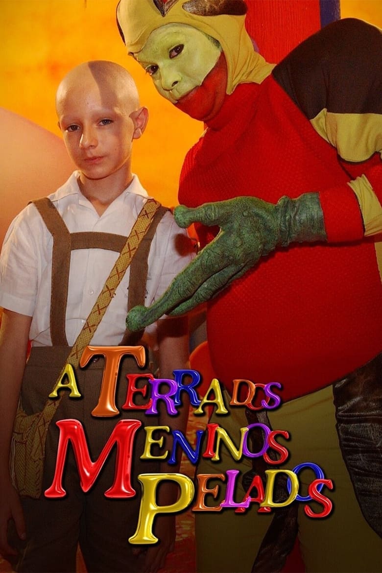 Poster of A Terra dos Meninos Pelados