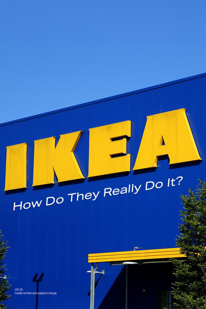 Poster of IKEA: How Do They Really Do It?