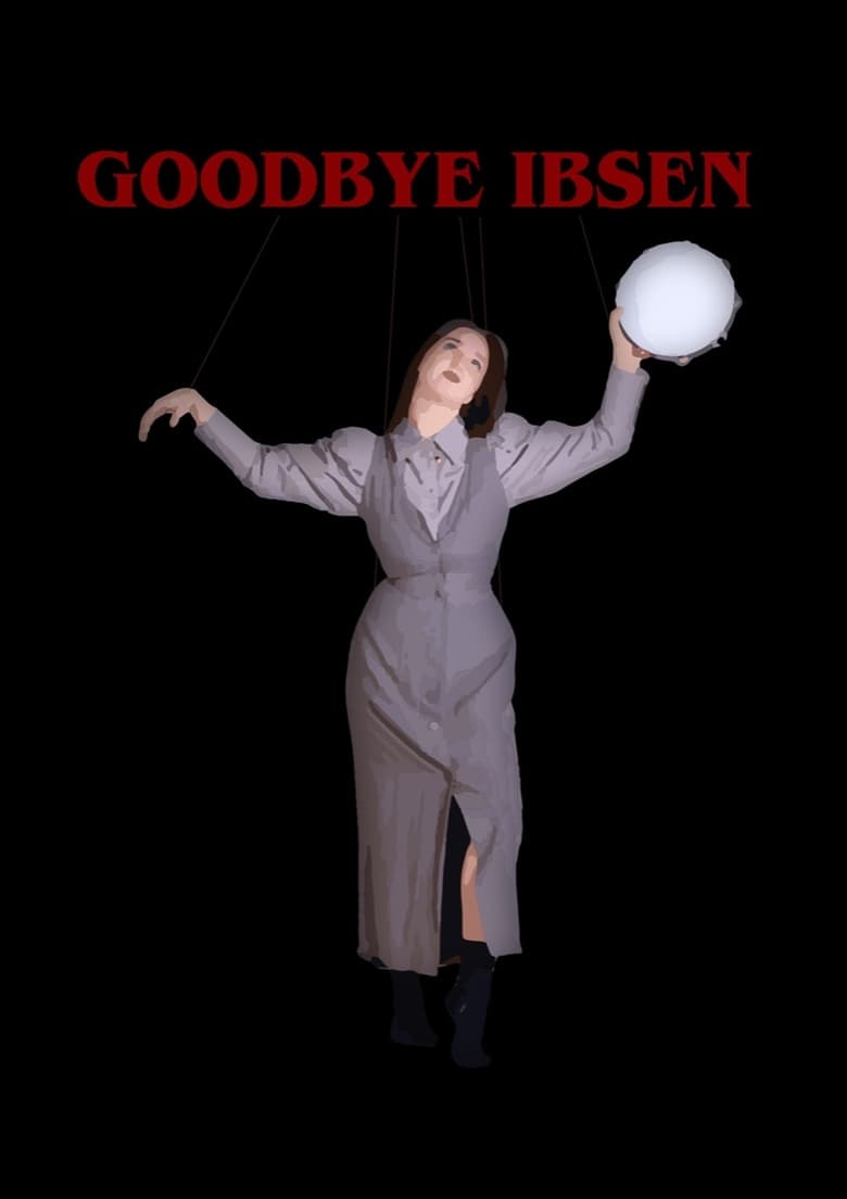 Poster of Goodbye Ibsen