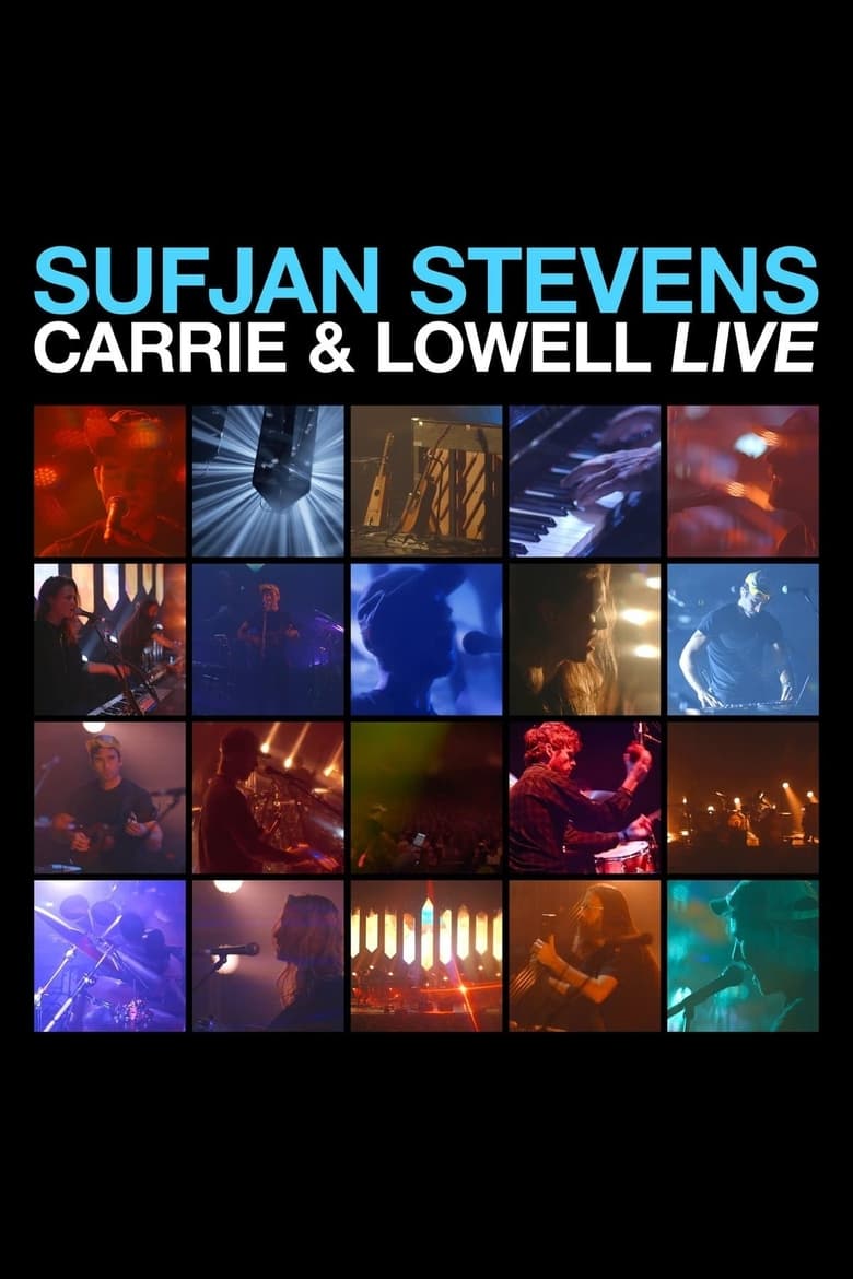 Poster of Sufjan Stevens: Carrie & Lowell Live