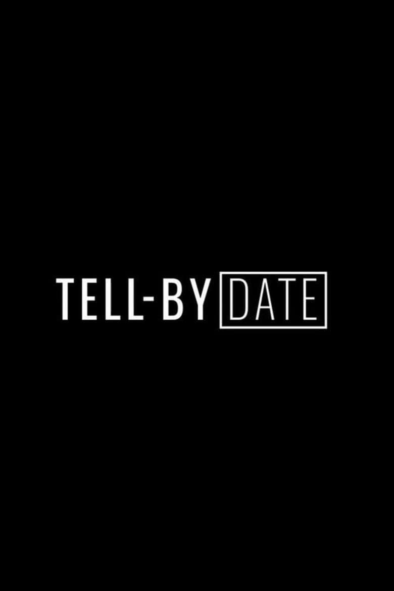 Poster of Tell-By Date