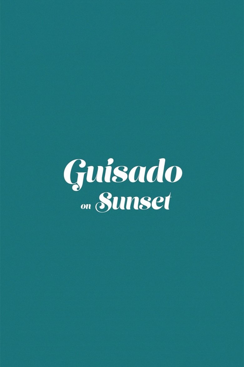 Poster of Guisado on Sunset