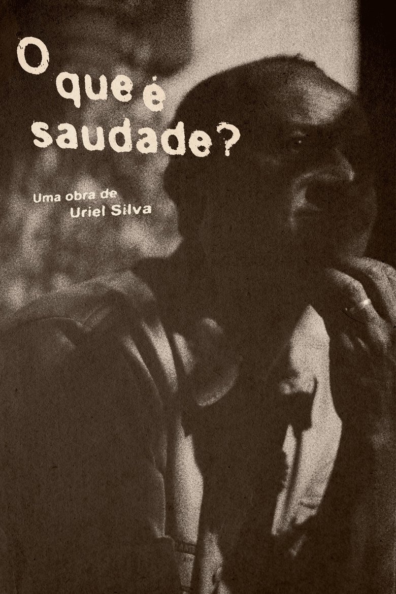 Poster of O que é saudade?