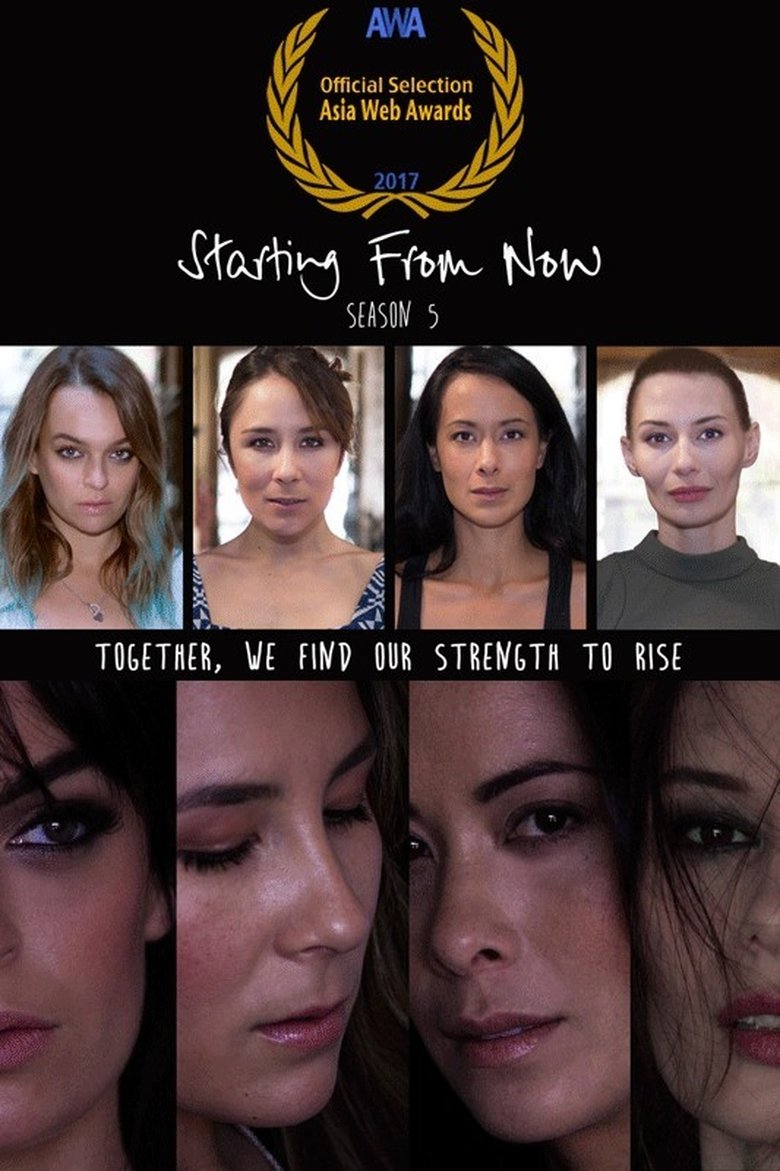 Poster of Episodes in Starting From Now - Season 5 - Season 5