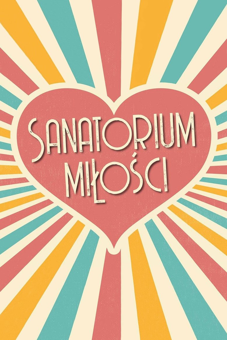 Poster of Sanatorium miłości