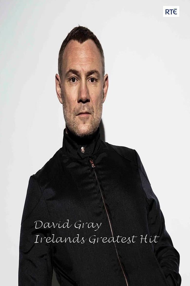 Poster of David Gray: Ireland's Greatest Hit