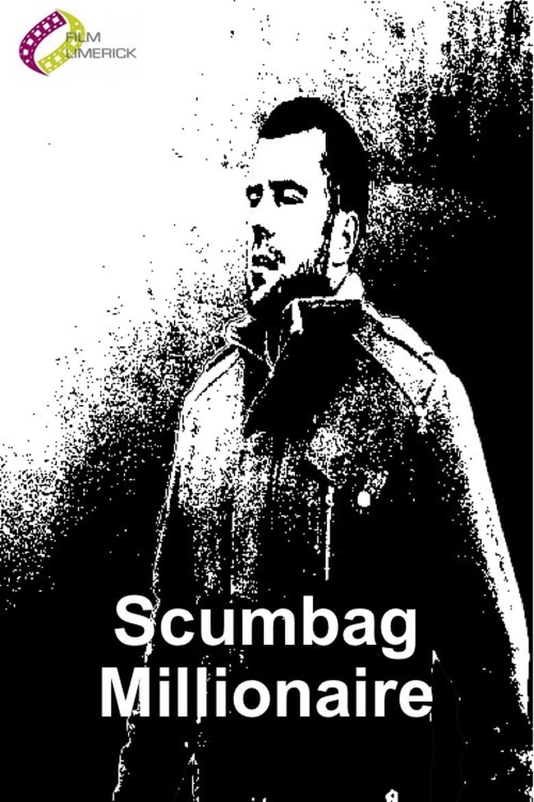 Poster of Scumbag Millionaire