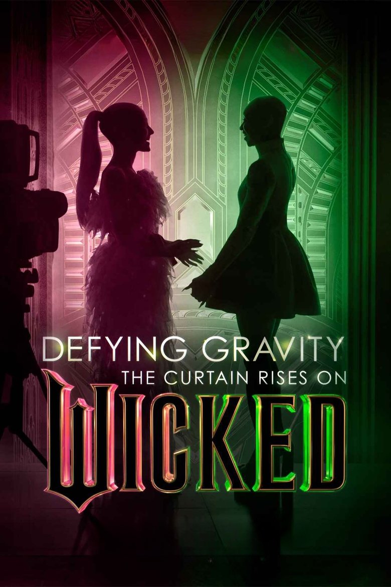 Poster of Defying Gravity: The Curtain Rises on Wicked