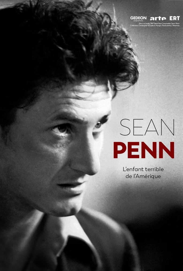Poster of Sean Penn, l'enfant terrible de l'Amérique