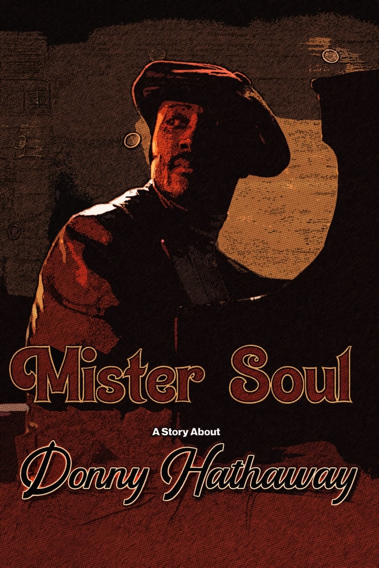 Poster of Mister Soul: a story about Donny Hathaway