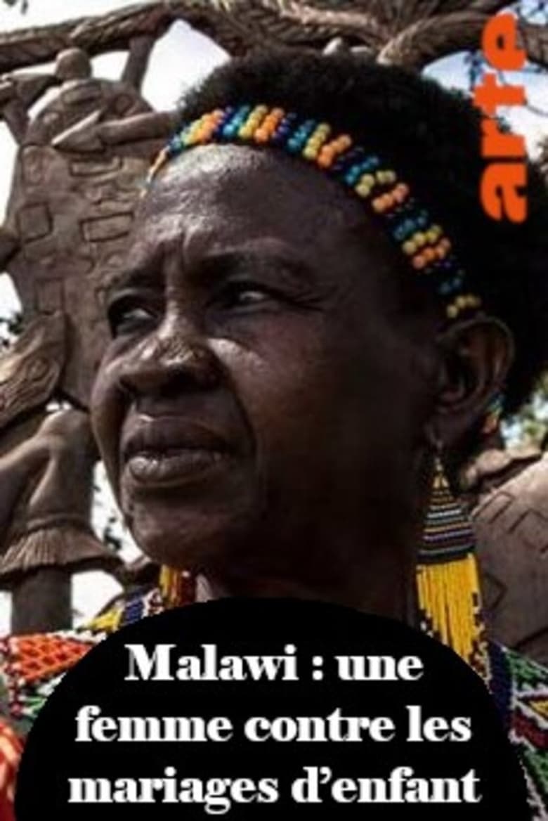 Poster of Malawi : une femme contre les mariages d’enfant