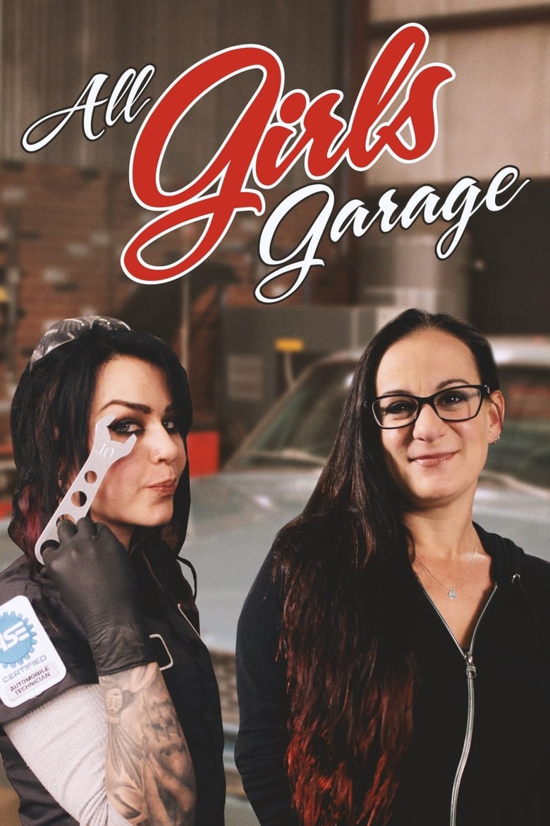 Poster of Episodes in All Girls Garage - Season 9 - Season 9