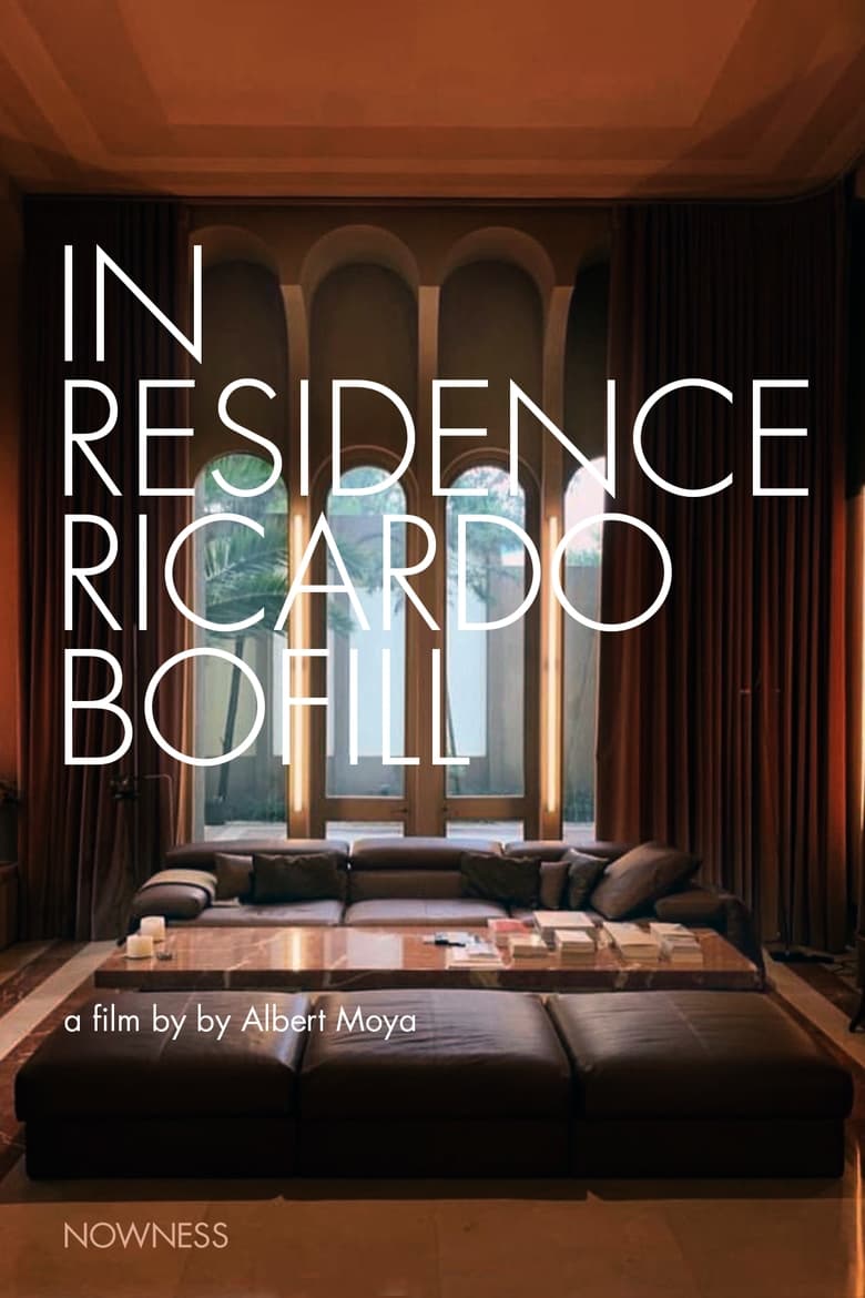 Poster of In Residence: Ricardo Bofill