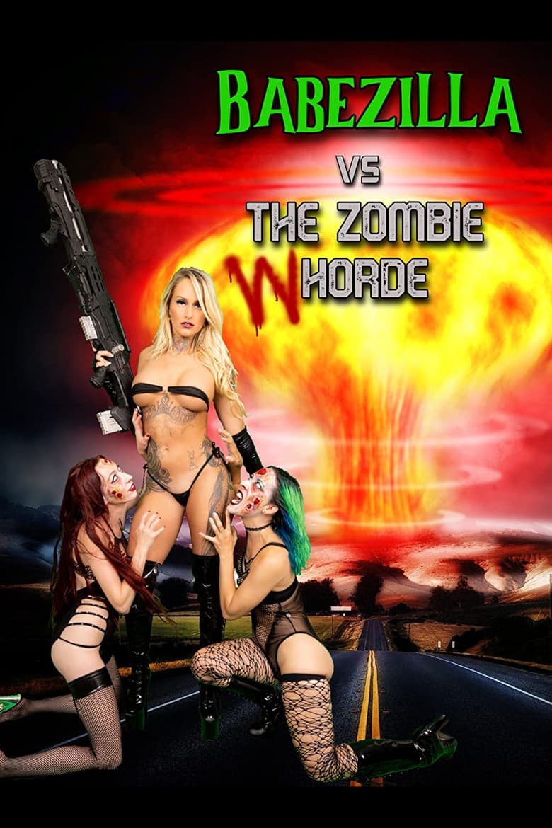 Poster of Babezilla vs The Zombie Whorde