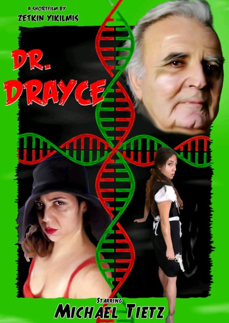 Poster of Dr. Drayce