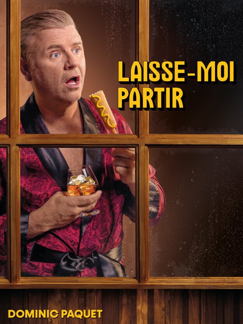 Poster of Dominic Paquet: Laisse-moi partir