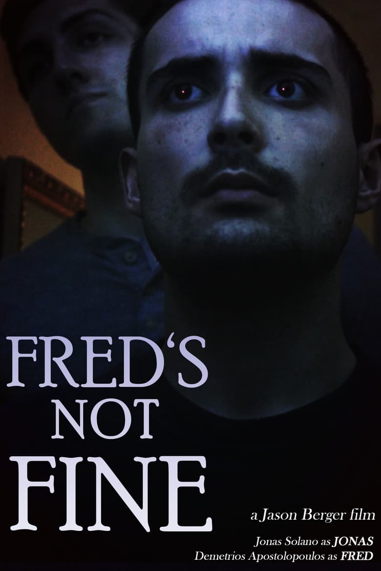 Poster of Fred's Not Fine