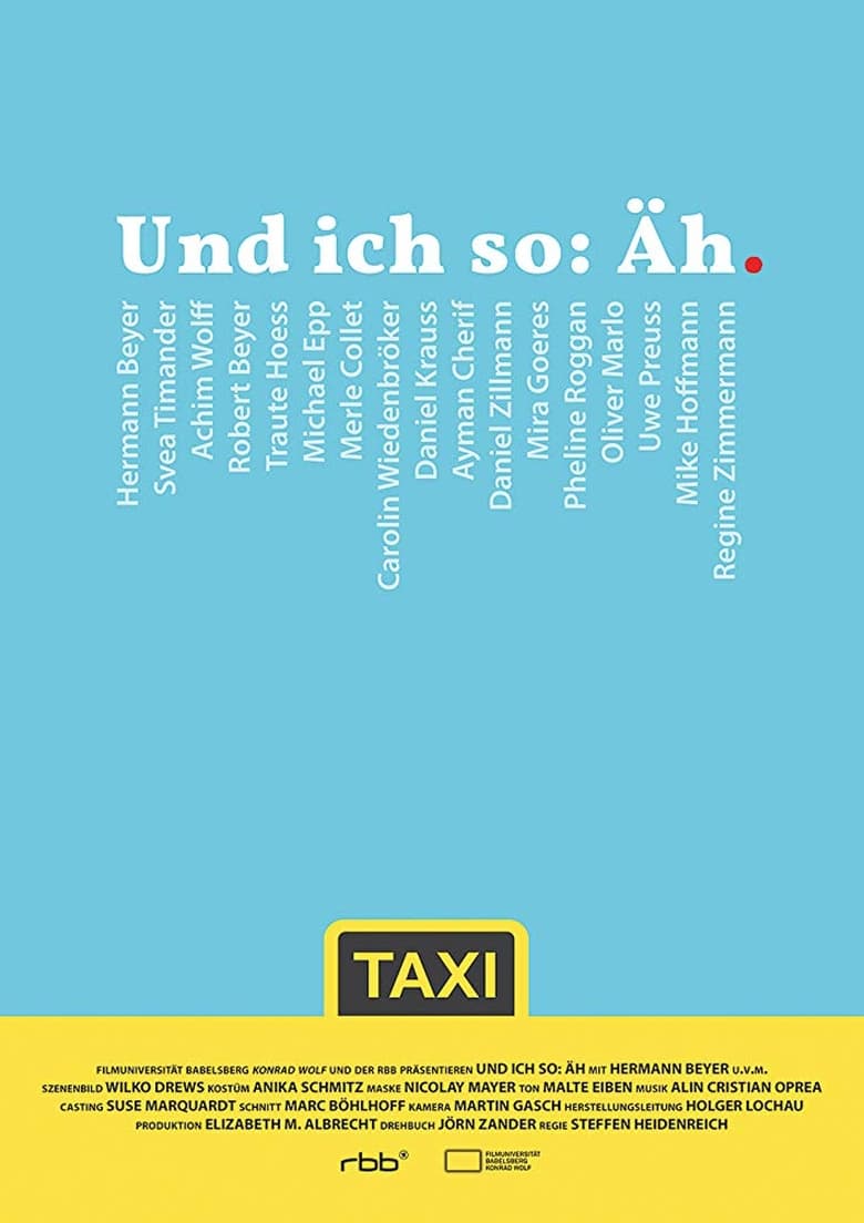 Poster of Und ich so: Äh