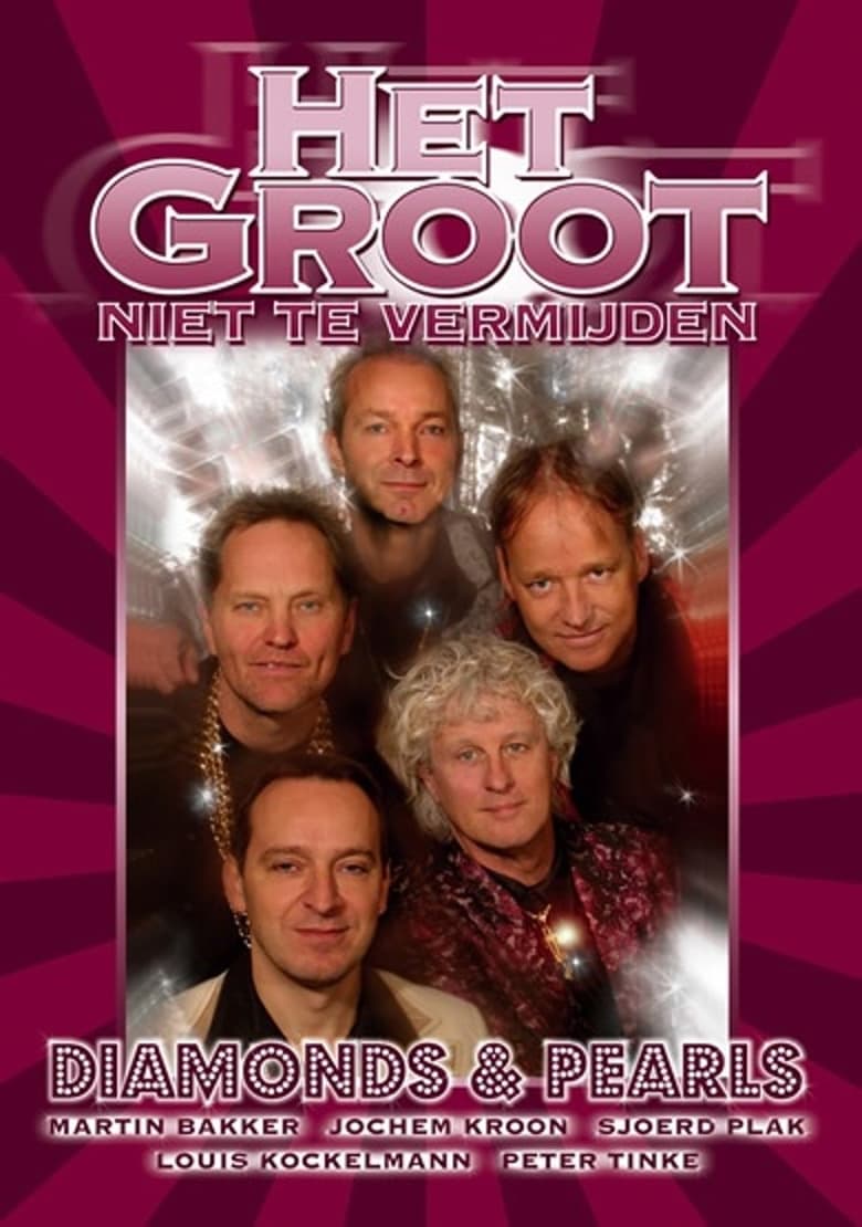 Poster of Het Groot Niet Te Vermijden: Diamonds & Pearls