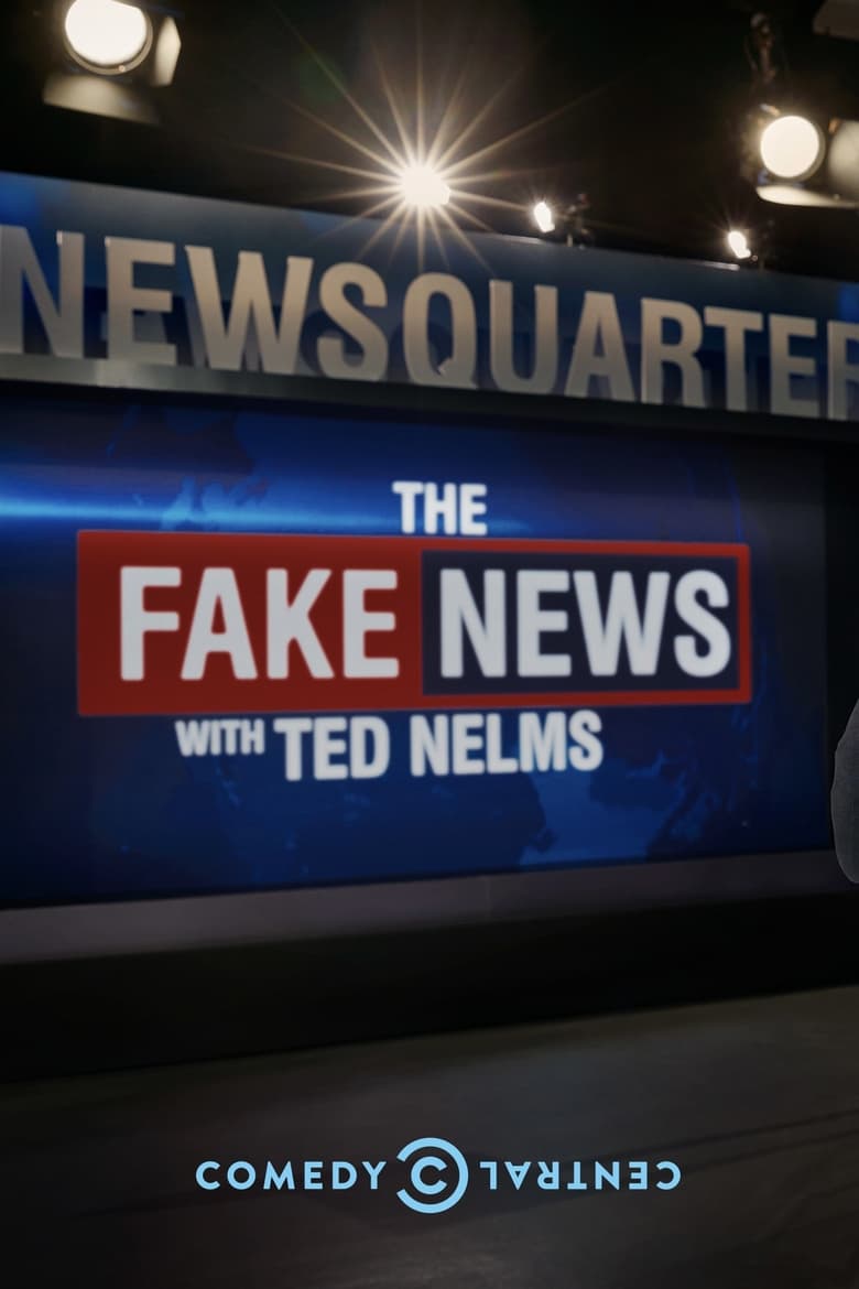 Poster of The Fake News with Ted Nelms