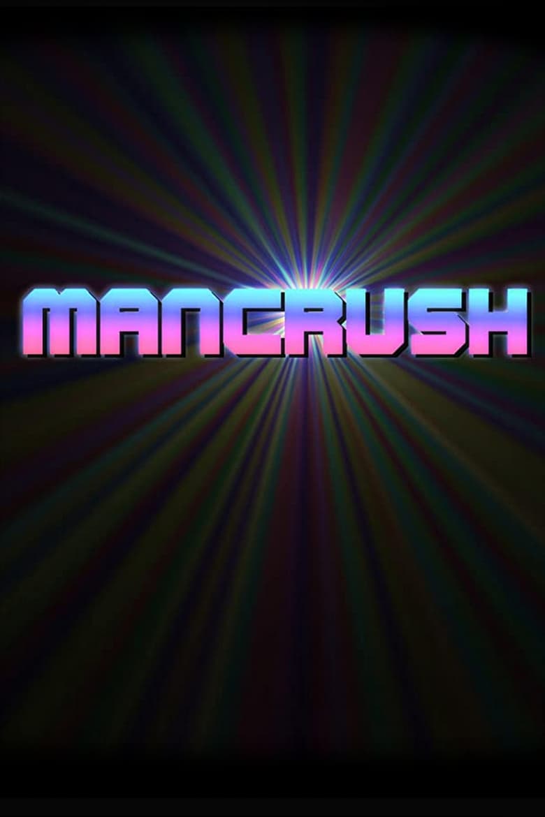 Poster of Mancrush