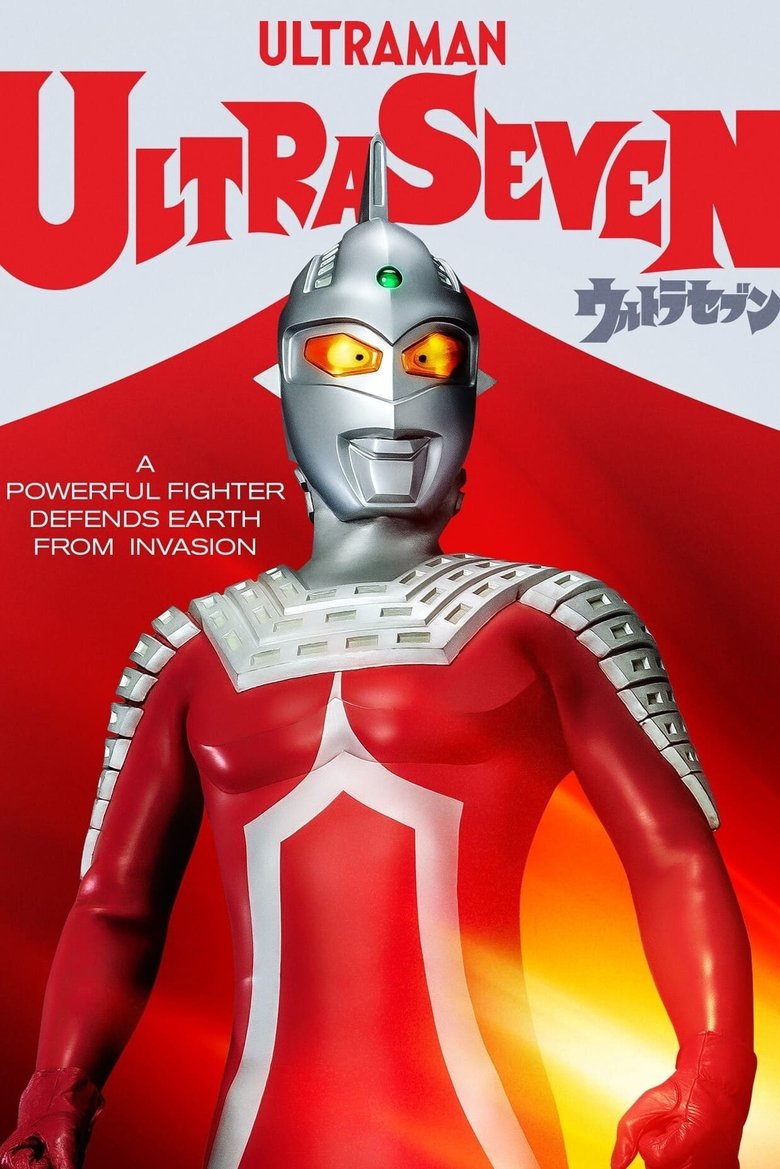 Poster of Episodes in Ultraseven - Season 1 - Season 1