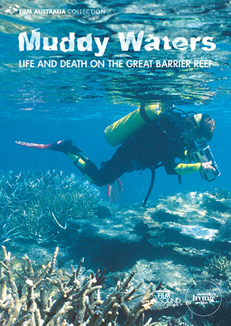 Poster of Muddy Waters: Life and Death on the Great Barrier Reef