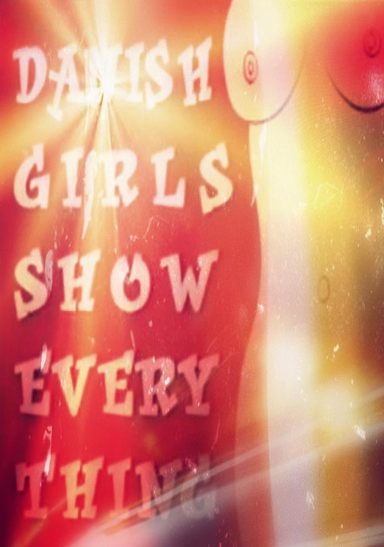 Poster of Danish Girls Show Everything