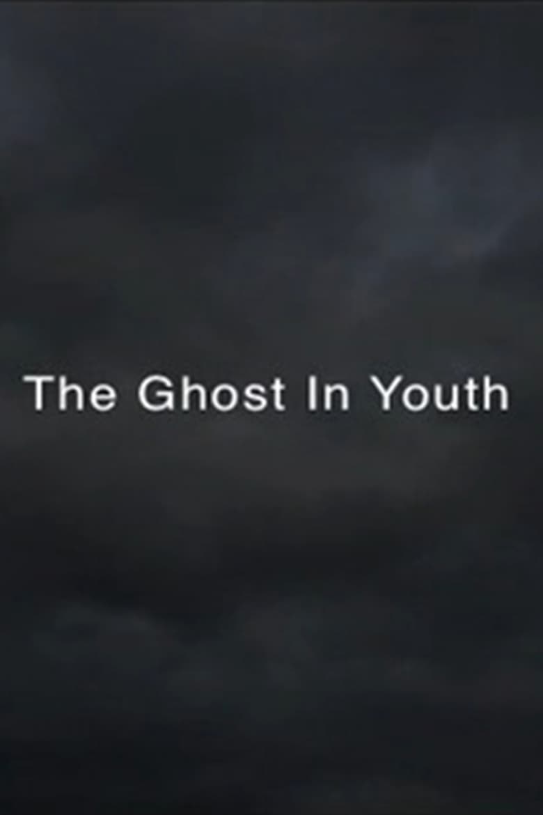 Poster of THE GHOST IN YOUTH