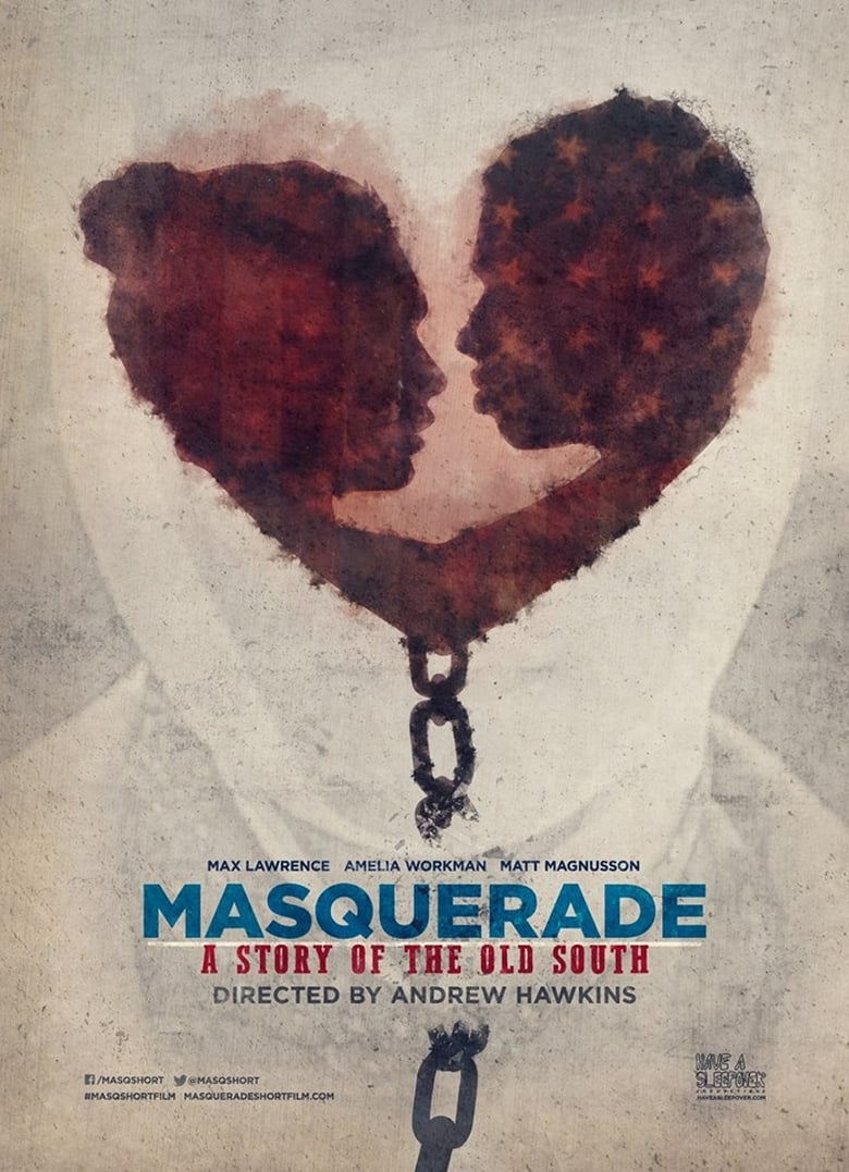 Poster of Masquerade, a Story of the Old South