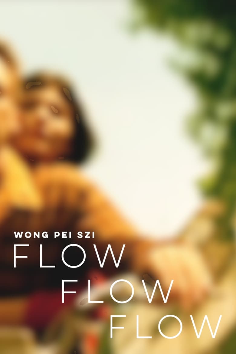 Poster of Flow Flow Flow