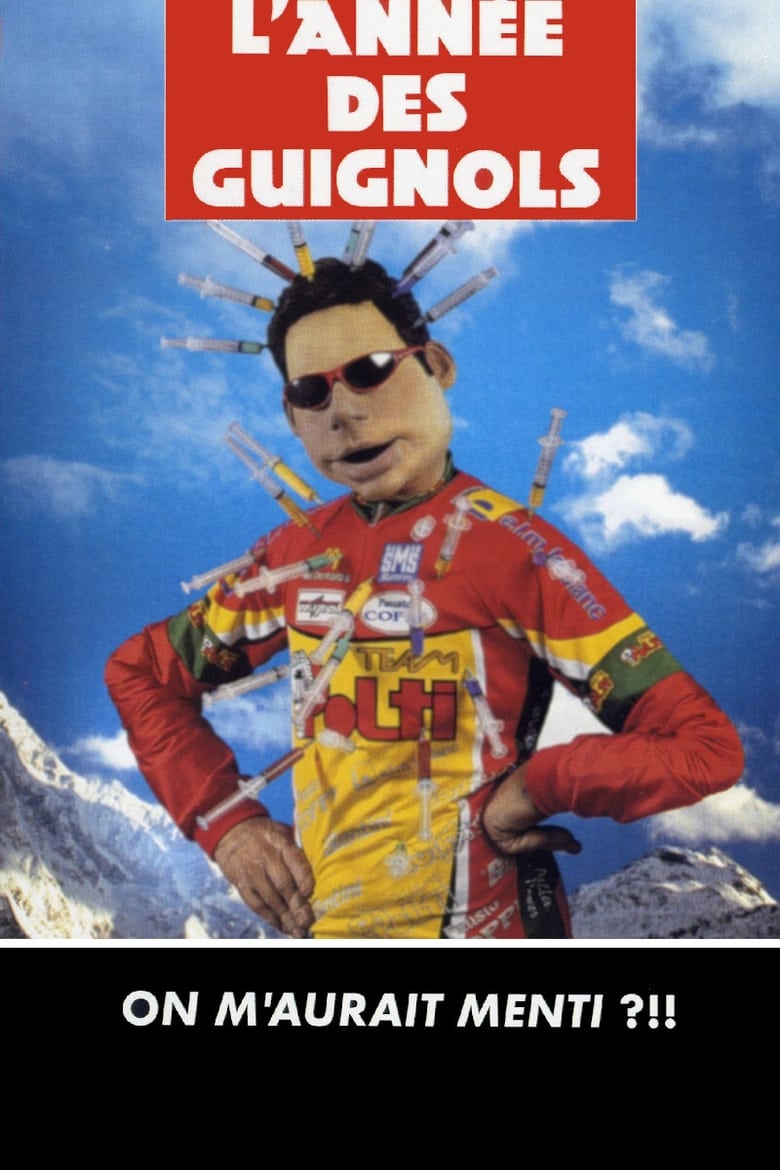 Poster of L'Année des Guignols - On m'aurait menti ?!!