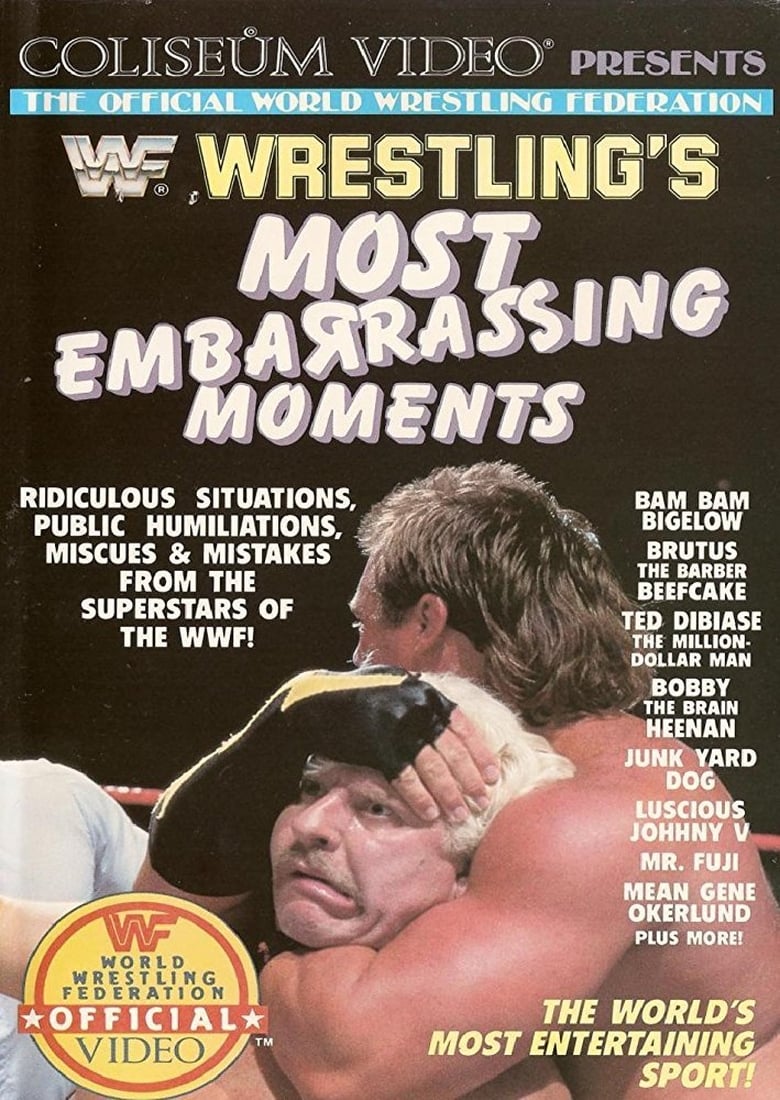 Poster of Wrestling's Most Embarrassing Moments