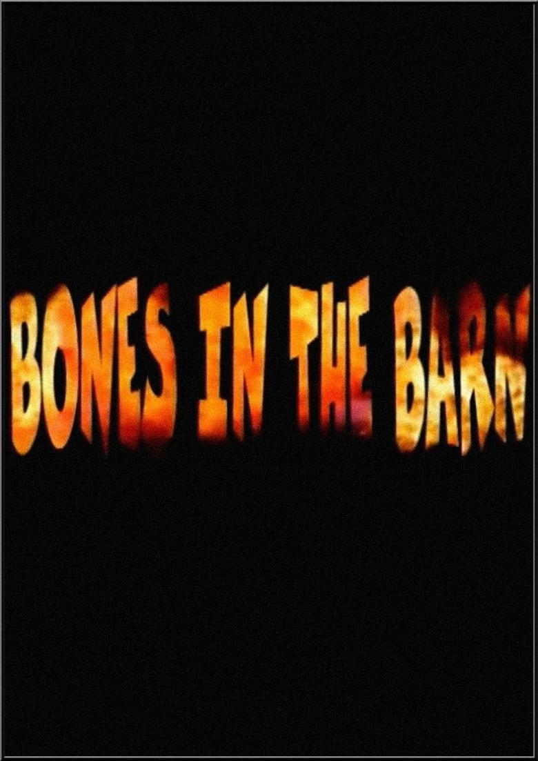 Poster of Bones in the Barn