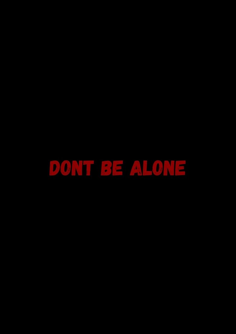 Poster of Don't Be Alone