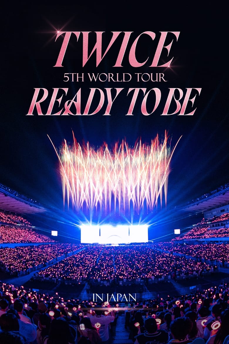 Poster of TWICE 5TH WORLD TOUR 'READY TO BE' in JAPAN