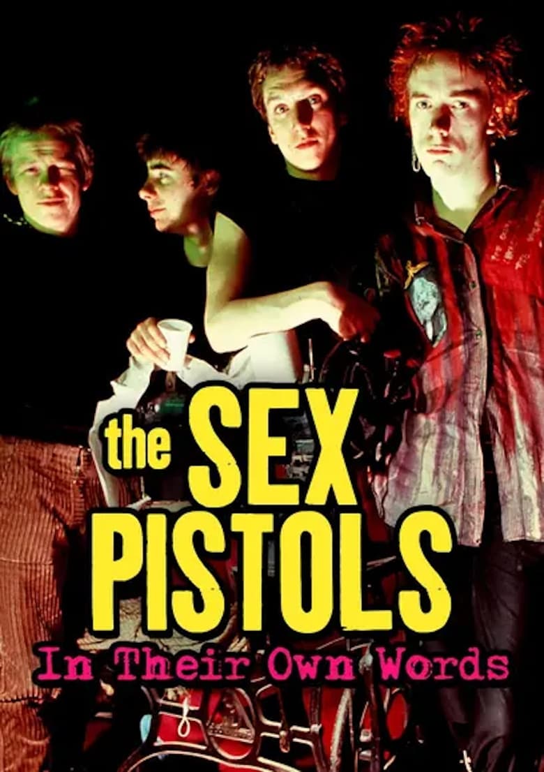 Poster of The Sex Pistols: In their own words