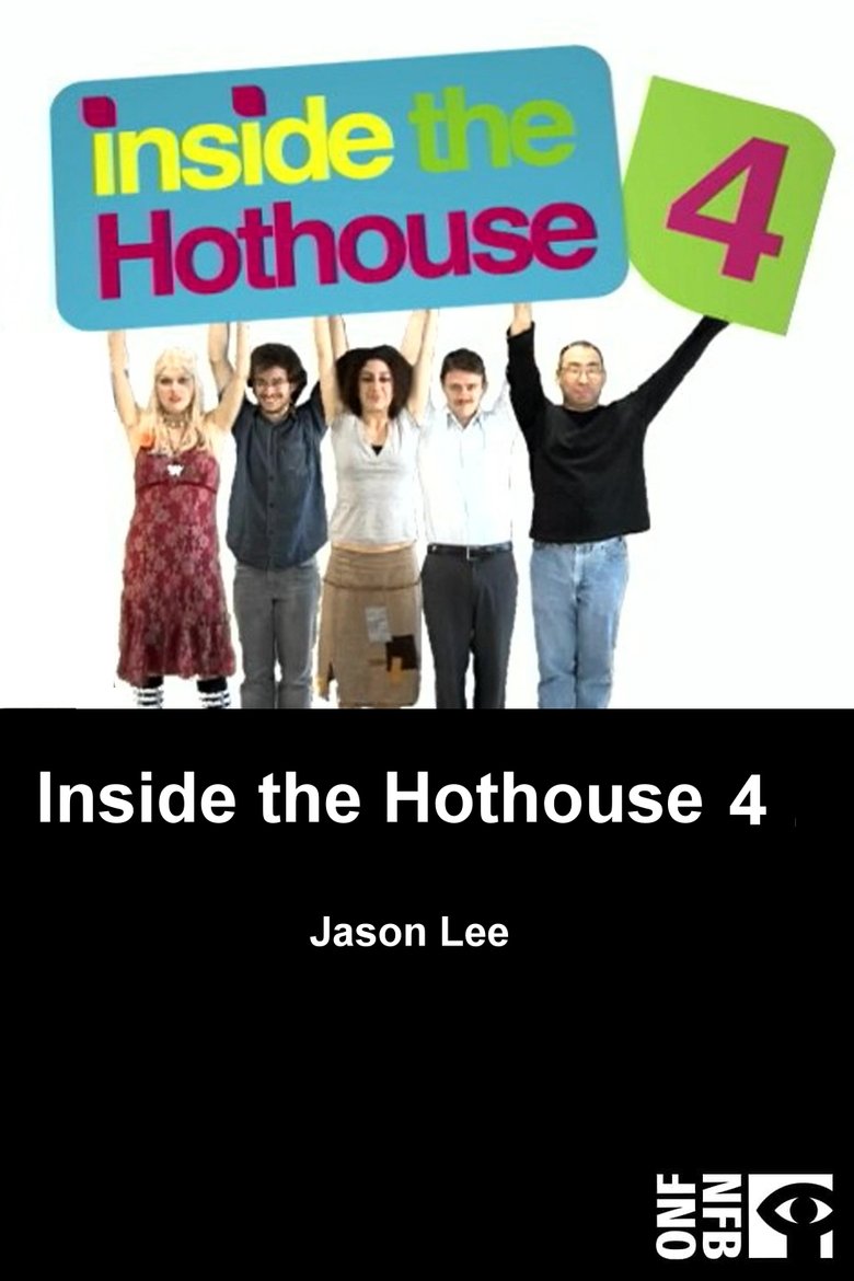Poster of Inside the Hothouse 4
