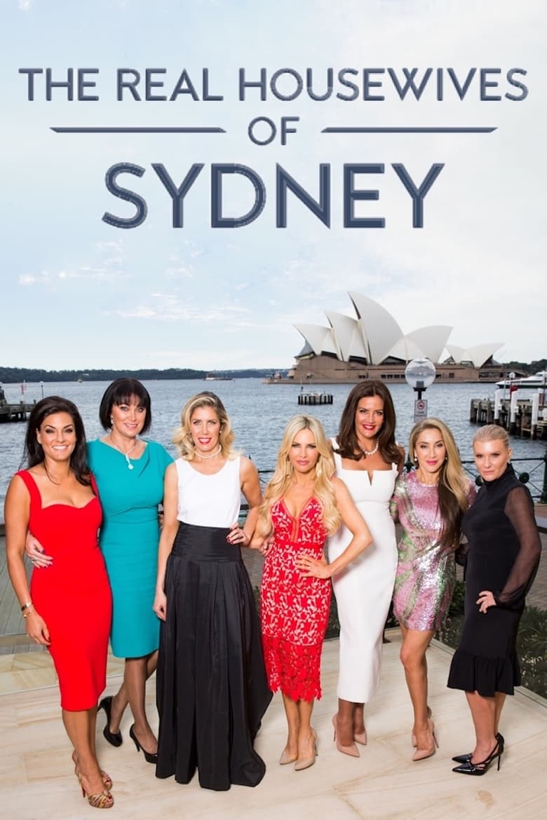 Poster of Cast and Crew in The Real Housewives Of Sydney - Season 1 - Episode 7 - Heartfelt Charity