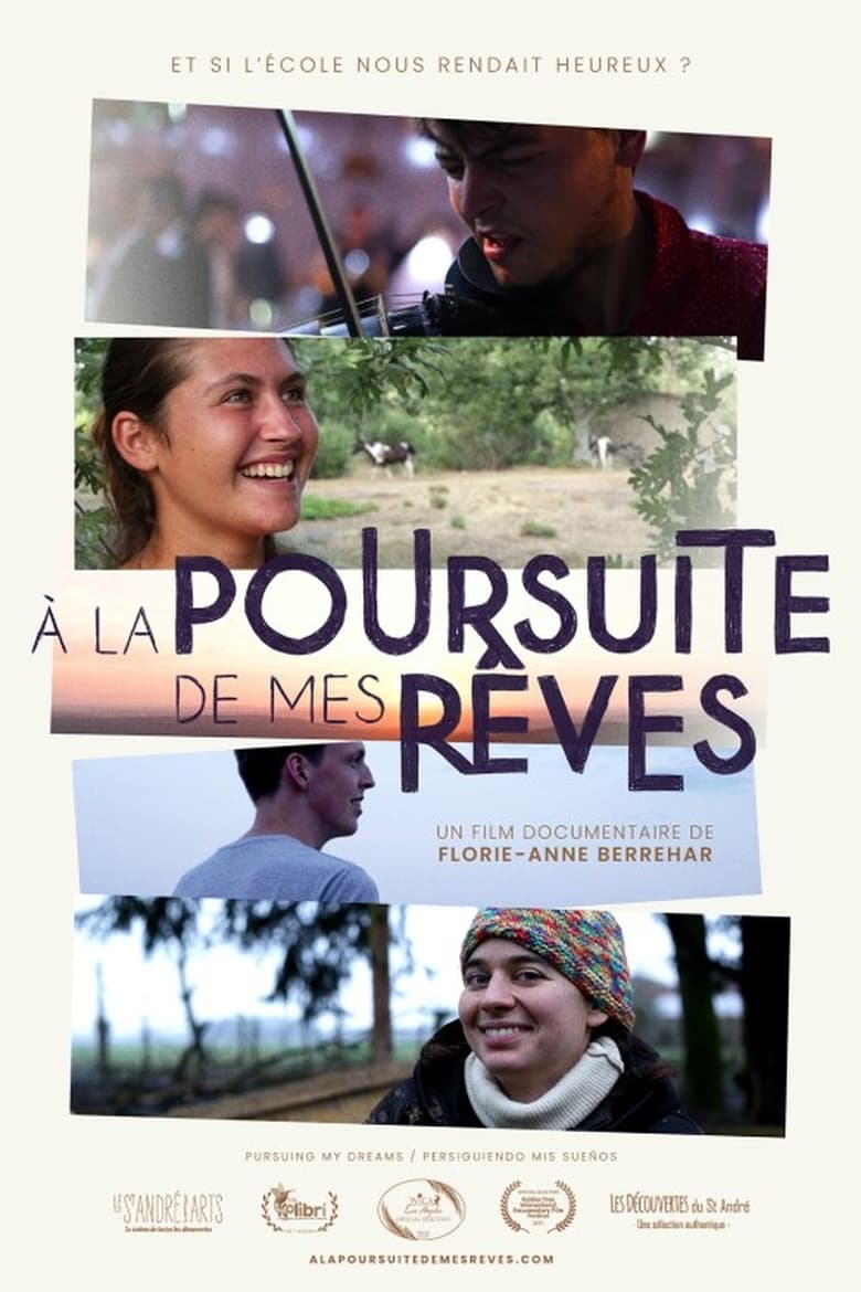 Poster of À la poursuite de mes rêves