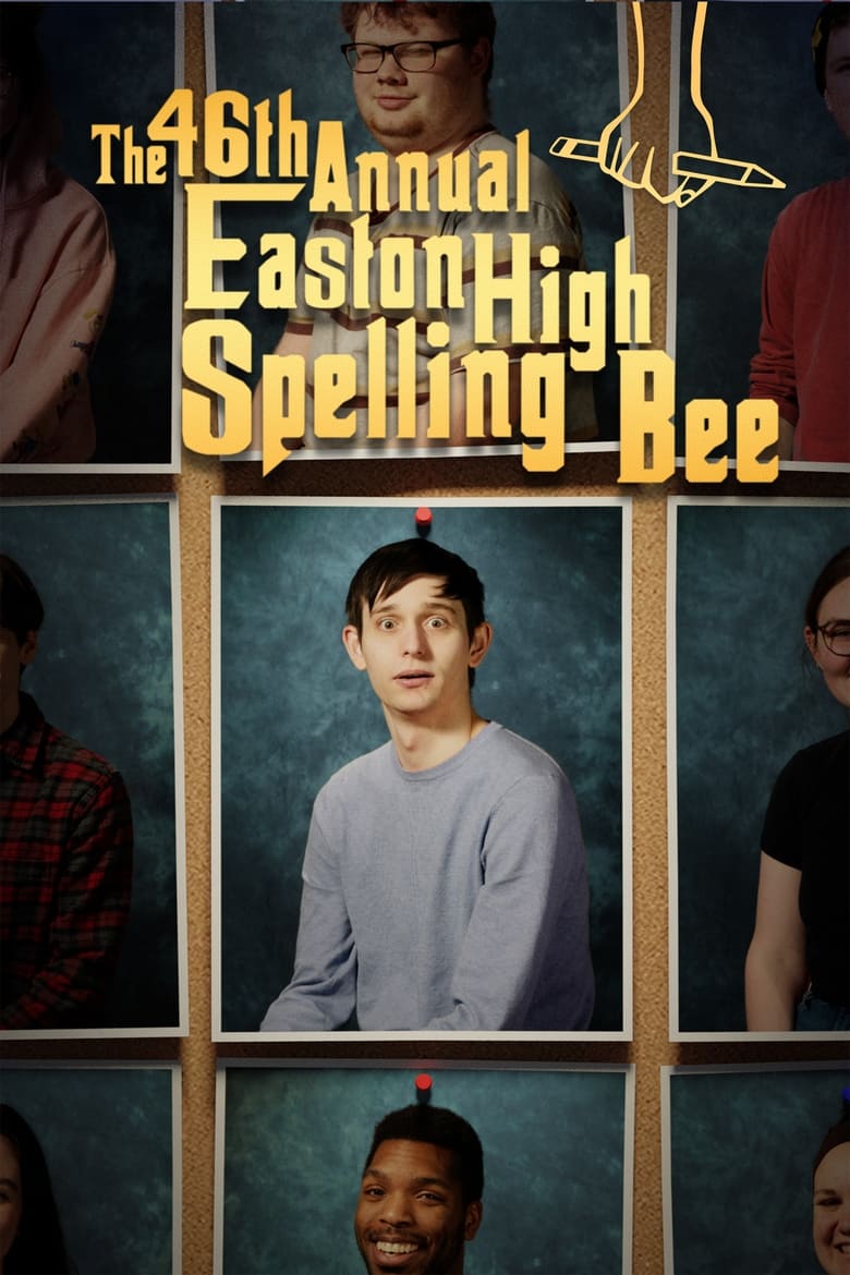 Poster of The 46th Annual Easton High Spelling Bee