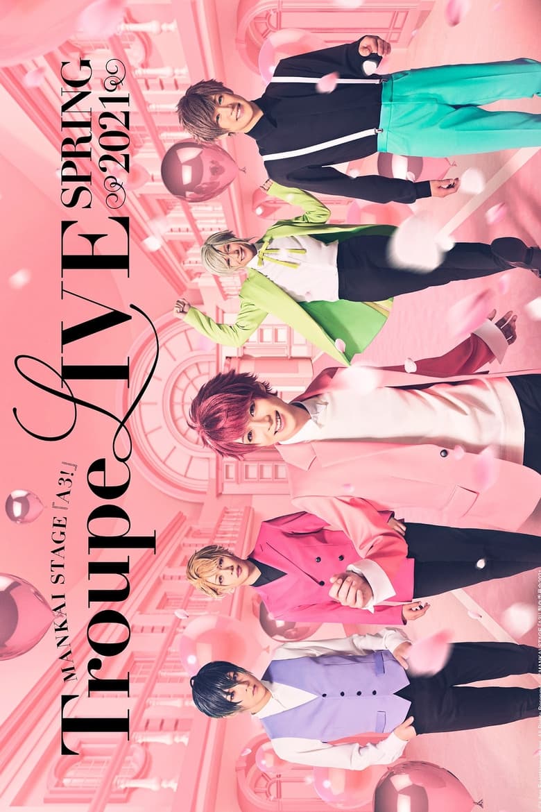 Poster of MANKAI STAGE『A3!』Troupe LIVE ~SPRING 2021~